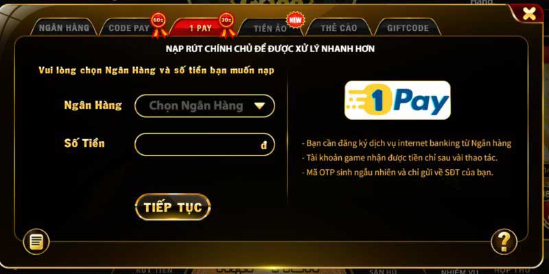 Hướng dẫn nạp tiền qua CODE PAY và 1PAY