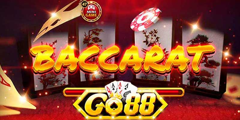 Lý do Baccarat GO88 được yêu thích?