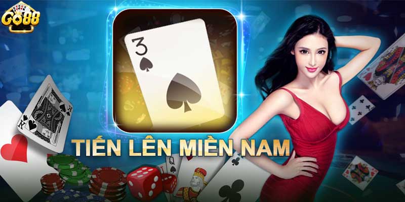 Lý do game bài Tiến lên miền Nam GO88 được yêu thích?